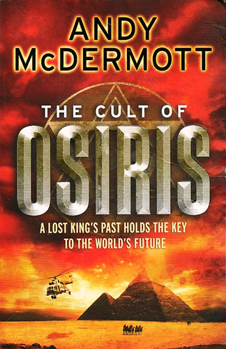 Andy McDermott - The Cult Of Osiris