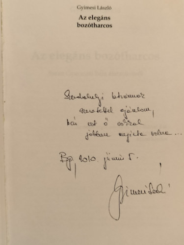 Gyimesi L�szl� - Az eleg�ns boz�tharcos - Essz� Gyarmati B�la �letm�v�r�l