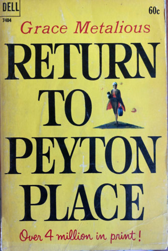 Grace Metalious - Return to Peyton Place