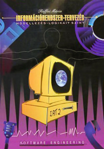 Raffai M�ria - Inform�ci�rendszer-tervez�s 2. MODELLEZ�S - LOGIKAI SZINT
