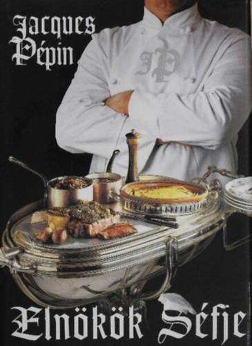 Jacques Ppin - Elnkk sfje
