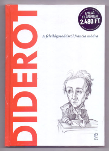 Claudia Milani - Diderot - A felvilgosodsrl francia mdra (A vilg filozfusai)