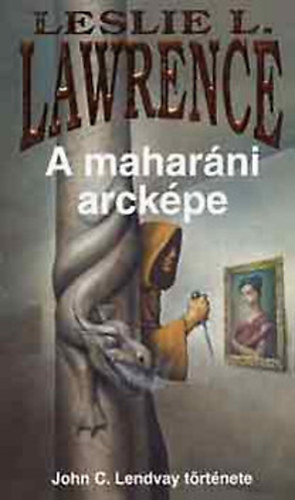 Leslie L.Lawrence - A maharni arckpe