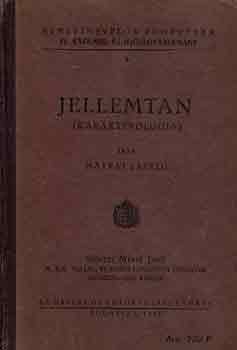 Mátrai László - Jellemtan (karakterológia)
