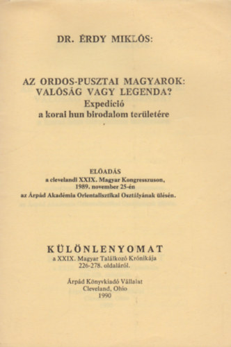 Dr.rdy Mikls - Az ordos-pusztai magyarok:Valsg vagy legenda ?