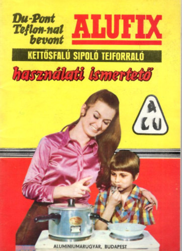 Du-Pont Teflon-nal bevont kettsfal sipol tejforral hasznlati ismertet - Alufix