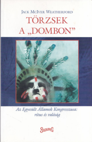 Jack McIver Weatherford - Trzsek a "Dombon"