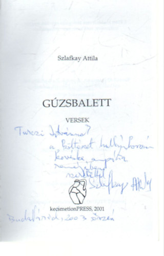 Szlafkay Attila - G�zsbalett- dedik�lt, sz�mozott