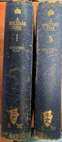 Kornis Gyula (Szerk) Gratz Guszt�v dr. (szerk.) - A mai vil�g k�pe I-II