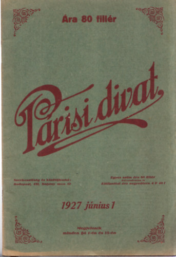 Párisi divat XXII. évfolyam 1927. június 1., 17. szám