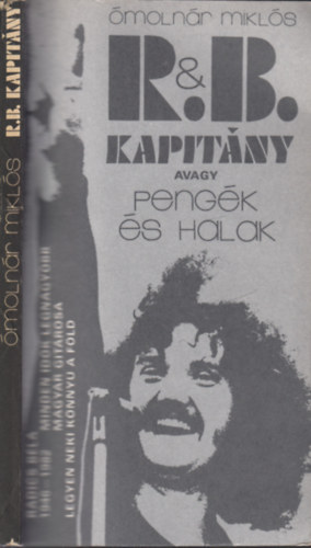 molnr Mikls - R.& B. kapitny avagy Pengk s Halak