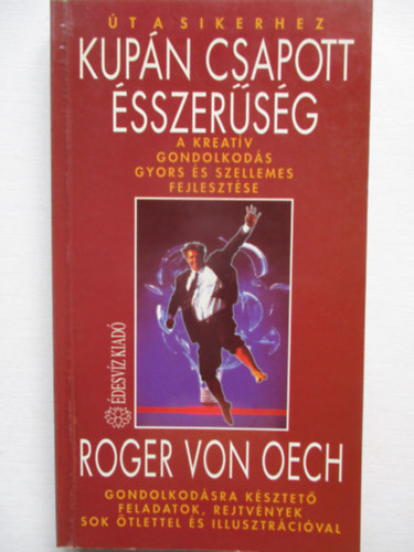 Roger von Oech - Kupn csapott sszersg