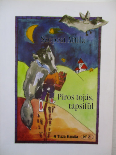 Szepesi Attila - Piros tojs, tapsifl