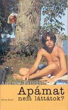 Andrew Faludy - Ap�mat nem l�tt�tok?