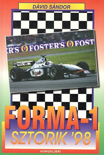 D�vid S�ndor - Forma-1,sztorik'98