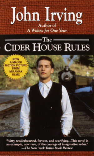 John Irving - The Cider House Rules