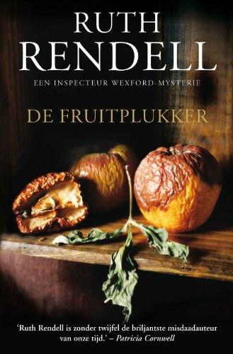Ruth Rendell - De fruitplukker