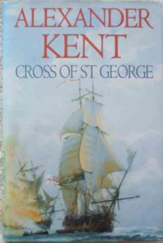 Alexander Kent; Kent - Cross of St. George