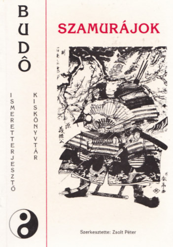 Louis Fr�d�ric - Jap�n h�tk�znapjai a szamur�jok kor�ban 1185-1603