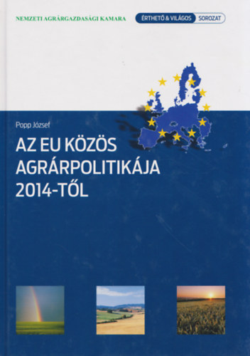 Popp J�zsef - Az EU k�z�s agr�rpolitik�ja 2014-t�l