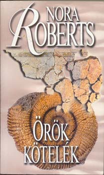 J. D. Robb  (Nora Roberts) - �r�k k�tel�k