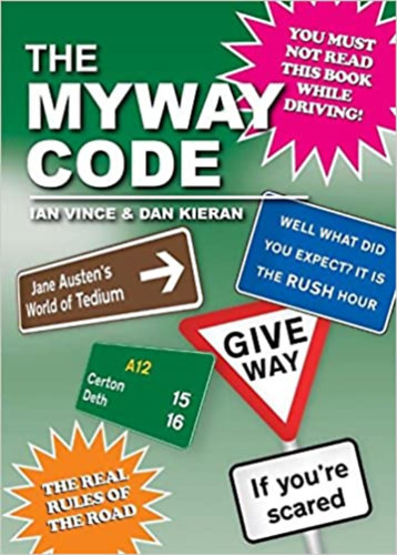 Dan Kieran Ian Vince - The Myway Code