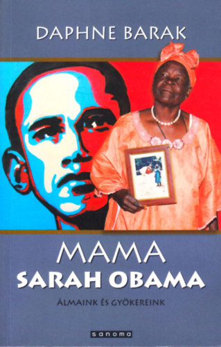 Daphne Barak - Mama Sarah Obama - lmaink s gykereink