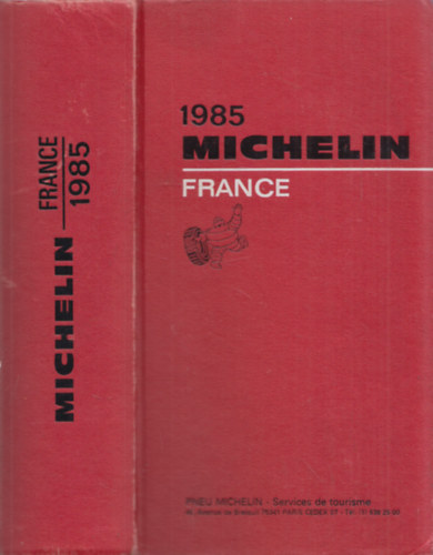 Michelin France 1985 - Hotel s tterem kalauz ( 4nyelv)