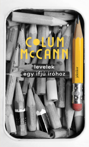 Colum McCann - Levelek egy ifj� �r�hoz