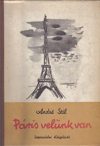 Stil André - Páris velünk van