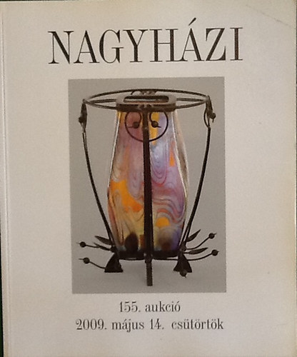 Nagyhzi 155. aukci 2009. mjus 14.