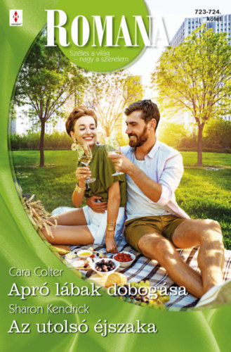 Cara Colter Sharon Kendrick - Romana 723.-724. - Apr lbak dobogsa - Az utols jszaka