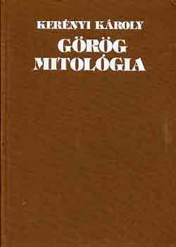 Ker�nyi K�roly - G�r�g mitol�gia (Ker�nyi)