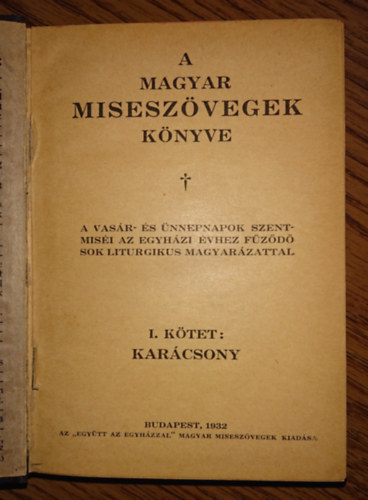 Együtt az Egyházzal - Karácsony (Magyar miseszövegek könyve - I. kötet)
