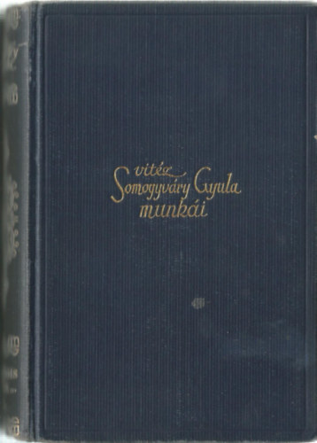 Vitz Somogyvry Gyula - s mgis lnk I-II.
