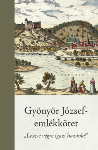 Gyurcs�k Iv�n - Gy�ny�r J�zsef-eml�kk�tet