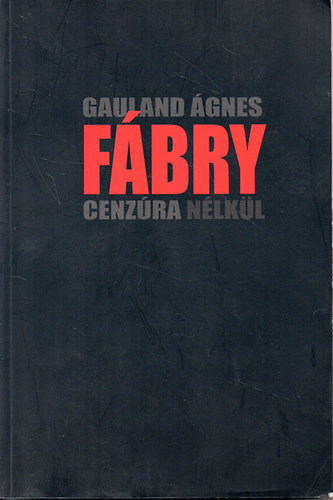Gauland �gnes - F�bry - Cenz�ra n�lk�l