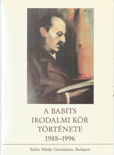 A Babits irodalmi kr trtnete 1988-1996