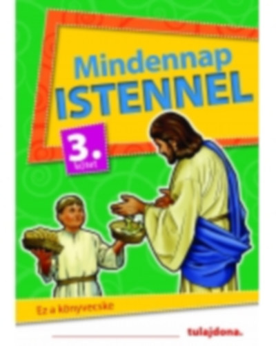 Mindennap Istennel 3. ktet