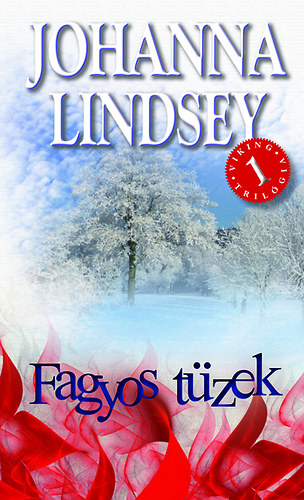Johanna Lindsey - Fagyos t�zek