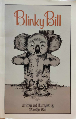 Dorothy Wall - The Complete Adventures of Blinky Bill