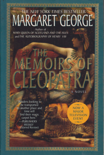 Margaret George - The Memoirs of Cleopatra