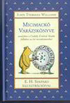 John Tyerman Williams - Micimack varzsknyve