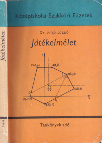 Dr. Filep László - Játékelmélet