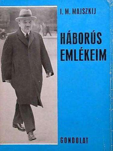 I. M. Majszkij - Hbors emlkeim