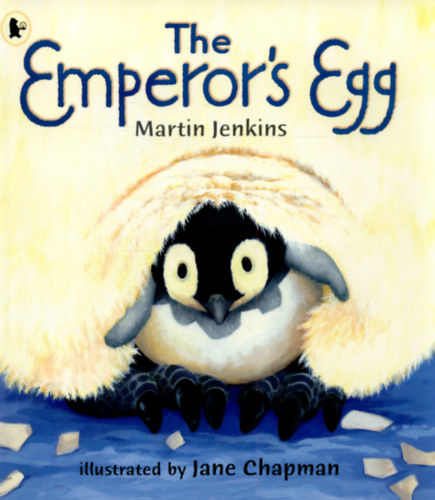 Martin Jenkins - Nature Storybooks - The Emperor's Egg