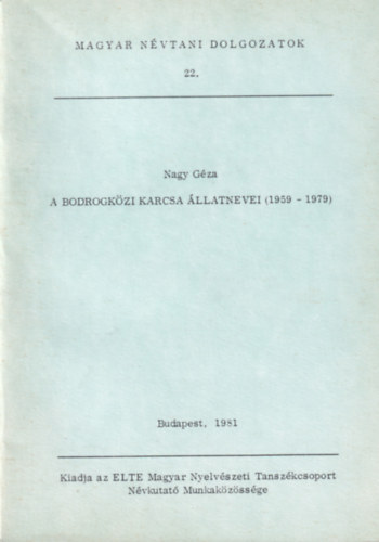 Nagy Géza - A Bodrogközi Karcsa állatnevei (1959-1979)