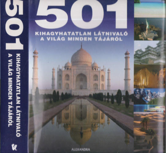 501 kihagyhatatlan l�tnival� a vil�g minden t�j�r�l