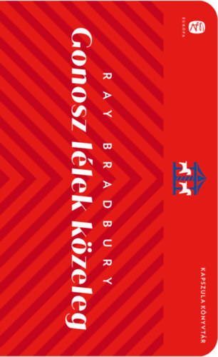 Ray Bradbury - Gonosz lélek közeleg