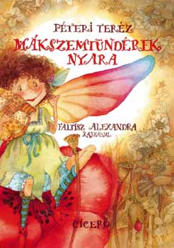 P�teri Ter�z - M�kszemt�nd�rek nyara